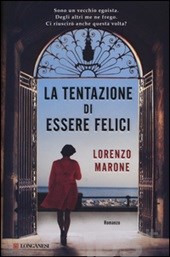 Marone Lorenzo La tentazione di essere felici